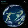 Islands - Single album lyrics, reviews, download