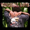 Visceral Love - Single