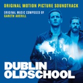 Dublin Oldschool (Original Motion Picture Soundtrack) artwork