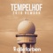 Tempelhof (2018 Rework) - Single