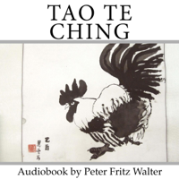 Lao-Tzu & Peter Fritz Walter - translator - Tao Te Ching by Lao-tzu (Unabridged) artwork