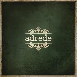 Adrede - Adrede