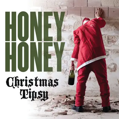 Christmas Tipsy - Single - Honeyhoney