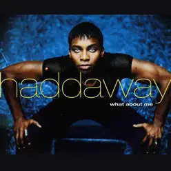 What About Me - EP - Haddaway