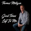 Good Times Left in Me - Single