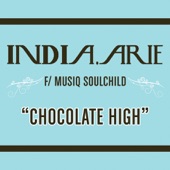 India.Arie - Chocolate High