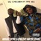 What You Gon Do Wit That (feat. Ypn Kes) - Lil Chicken lyrics