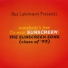 Everybody's Free (To Wear Suns - Single