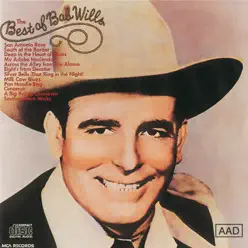 Best of Bob Wills, Volume 1 - Bob Wills