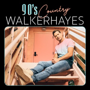 Walker Hayes - 90's Country - Line Dance Music