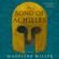 Madeline Miller - The Song of Achilles