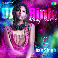Asa Singh & Dj Rink - Rang Barse artwork