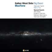 Blue Tone - Italian West Side Big Band, Giancarlo Canini & Marco Tiso