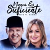 Nunca Es Suficiente - Single