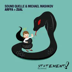 Arffa + Zual - EP by Sound Quelle & Michael Mashkov album reviews, ratings, credits