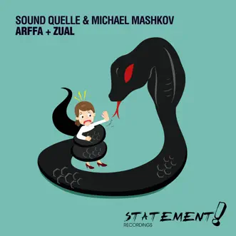 Arffa + Zual - EP by Sound Quelle & Michael Mashkov album reviews, ratings, credits