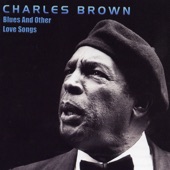 Charles Brown - You Are My First Love