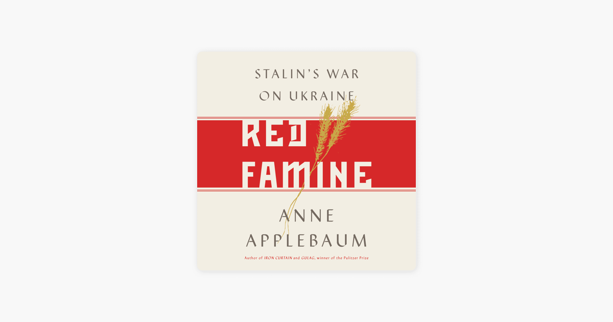 Bil skille sig ud Kig forbi Red Famine: Stalin's War on Ukraine (Unabridged) on Apple Books