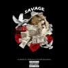 Savage (feat. C Struggs & Jvet on Tha Tracc) - Single album lyrics, reviews, download