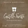 Castillo Fuerte Es Nuestro Dios (Pista de Acompañamiento) - Single album lyrics, reviews, download