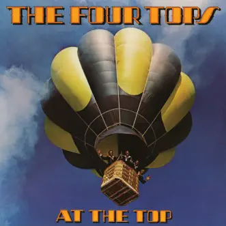 At the Top by Four Tops album reviews, ratings, credits