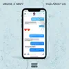Talk About Us (feat. Nbdy) - Single album lyrics, reviews, download