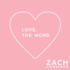 Love, The Word - Single