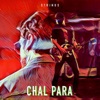 Chal Para - Single