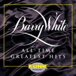 Can't Get Enough Of Your Love, Babe by Barry White