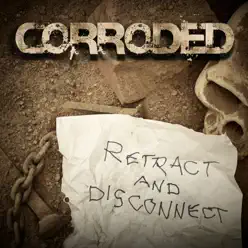 Retract and Disconnect - Single - Corroded Retract and Disconnect - Single - Corroded