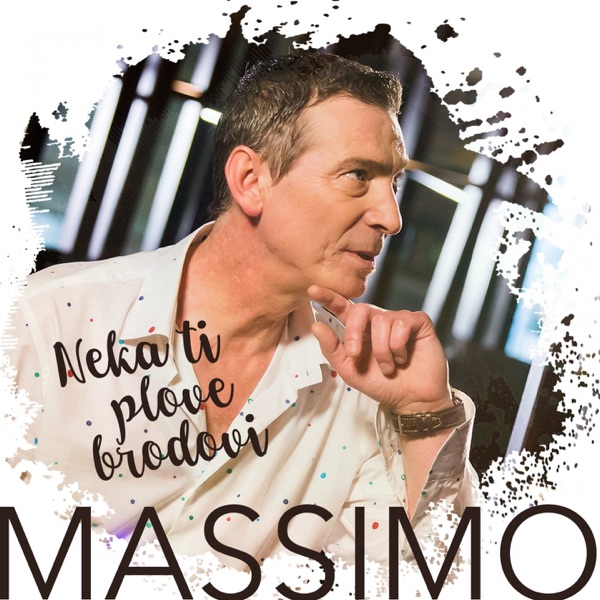 Massimo - Neka Ti Plove Brodovi