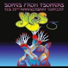 Songs from Tsongas: Yes 35th Anniversary Concert (Live)