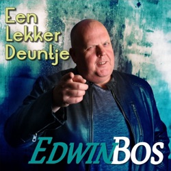 Edwin Bos - Een Lekker Deuntje