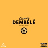 Ousmane Dembélé (feat. Bram's) artwork