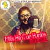 Zumi Gull - Mile Ho Tum Humko