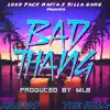 Bad Thang (feat. Tony Millions) - Single album lyrics, reviews, download