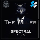 Spectral Sun - The Killer