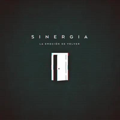 La Emoción de Volver - Sinergia La Emoción de Volver - Sinergia