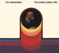 Ahmad Jamal Trio - The Awakening (Impulse Master Sessions) artwork