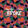 Broke (feat. 03 Greedo) - Single