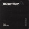 Rooftop (feat. Jake Miller) - The Stolen lyrics