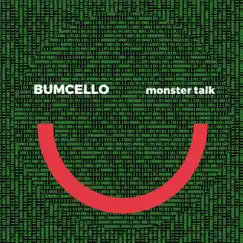 Monster Talk by Bumcello album reviews, ratings, credits