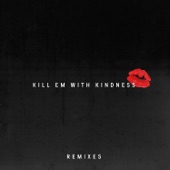 Kill Em with Kindness (Young Bombs Remix) artwork