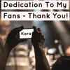 Dedication to My Fans - Thank You - Single album lyrics, reviews, download