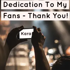 Dedication to My Fans - Thank You Song Lyrics