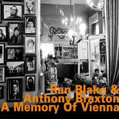 A Memory of Vienna - Anthony Braxton