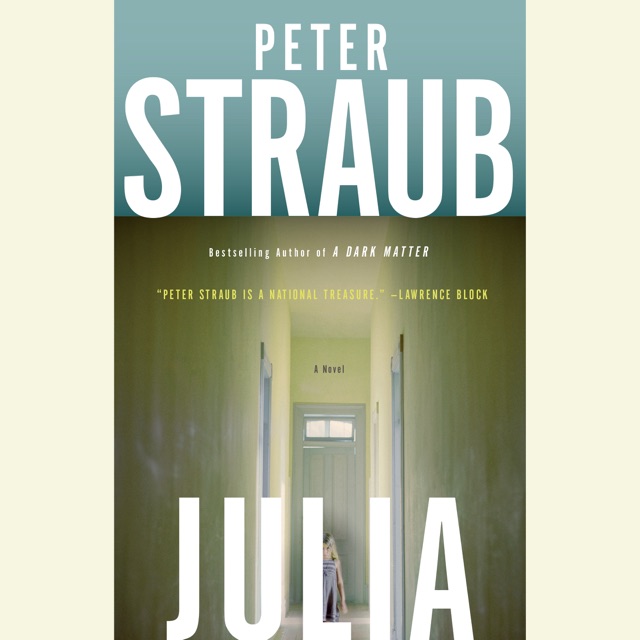 Peter Straub Julia (Unabridged) Album Cover