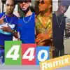 440 (feat. Yopo la Grasa, Tapia el Sicario, Mc Albertico & Ghettospm) - Single album lyrics, reviews, download