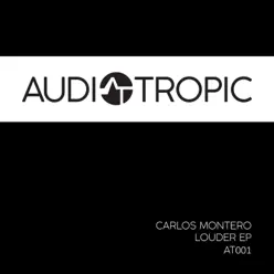 Louder - Single - Carlos Montero Louder - Single - Carlos Montero