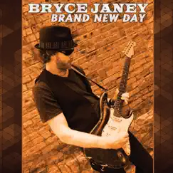 Brand New Day by Bryce Janey album reviews, ratings, credits